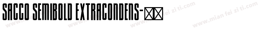 Sacco SemiBold ExtraCondens字体转换